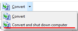 Shut down the computer after conversion